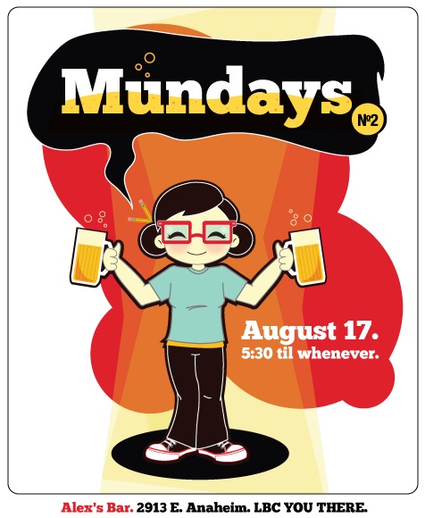Mundays at Alex's Bar in Long Beach. 